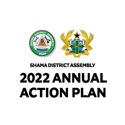 2022 Annual Action Plan-Shama District Assembly